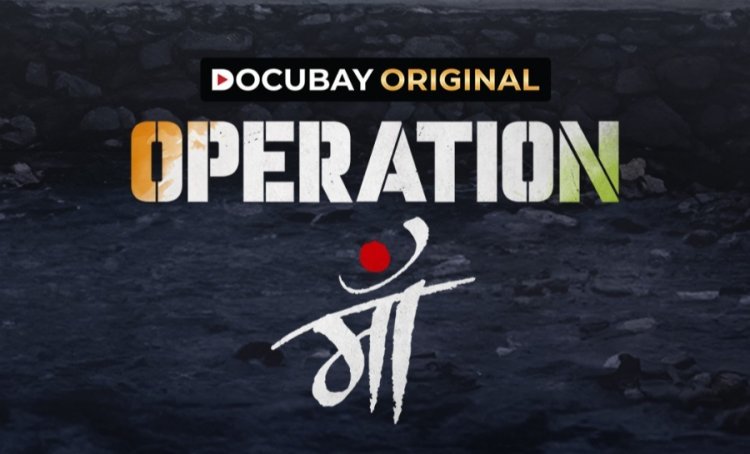 Operation Maa Documentary Out Now on DocuBay – A Moving Tale of Second Chances and Humanity
